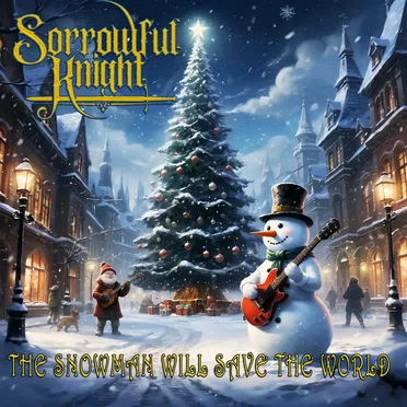 The Snowman Will Save The World by Sorrowful Knight - album cover