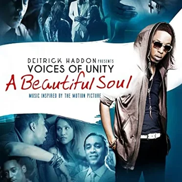 A Beautiful Soul by Deitrick Haddon & Voices of Unity - album cover