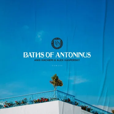 Baths Of Antoninus by Anis Hachemi - album cover