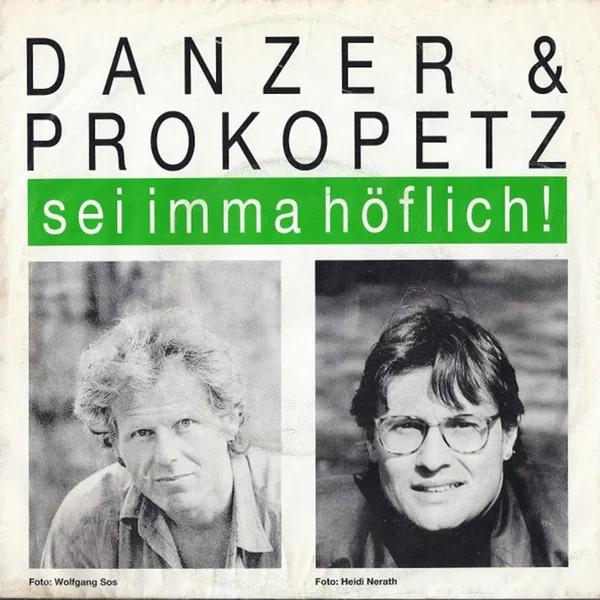 Sei imma höflich!