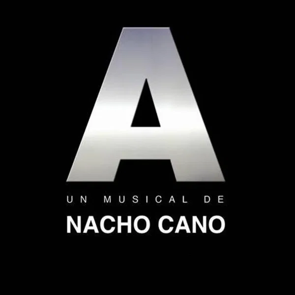 A: Un musical de Nacho Cano