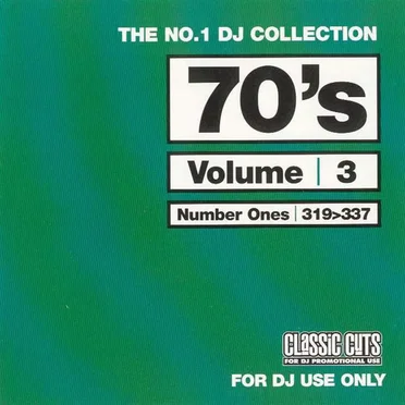 The No.1 DJ Collection: 70's, Volume 3 by Various Artists - album cover