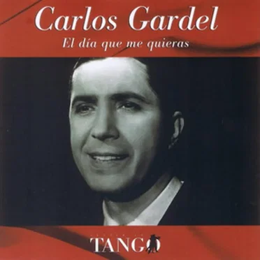 Sentir el tango: El día que me quieras