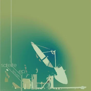 Satellite and Seven EP by Sonic Stylus - album cover
