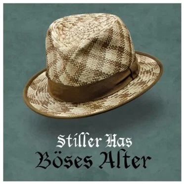 Böses Alter by Stiller Has - album cover