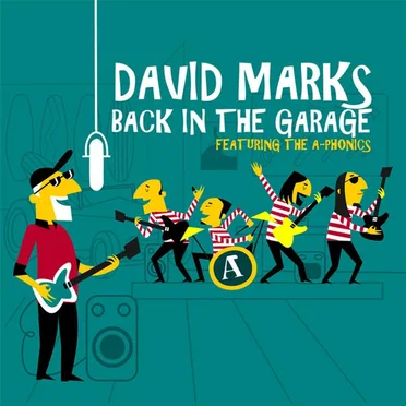 Back in the Garage by David Marks - album cover