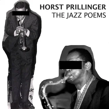 The Jazz Poems by Horst Prillinger - album cover