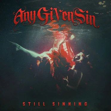 Still Sinking by Any Given Sin - album cover