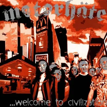 ...Welcome To Civilization by Motorhäte - album cover