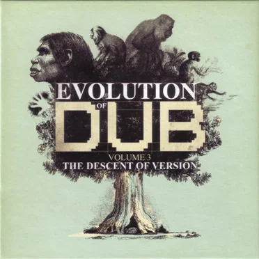 Evolution of Dub, Volume 3: The Descent of Version by Various Artists - album cover