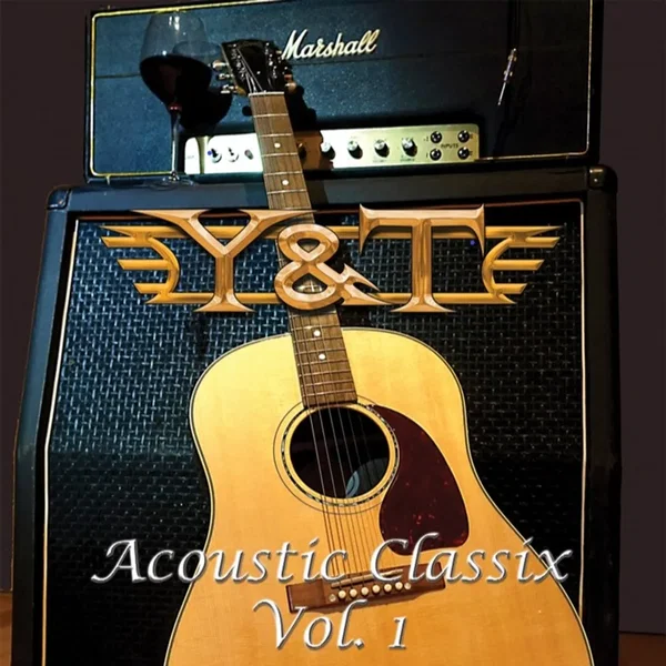 Y&T Acoustic Classix, Vol. 1