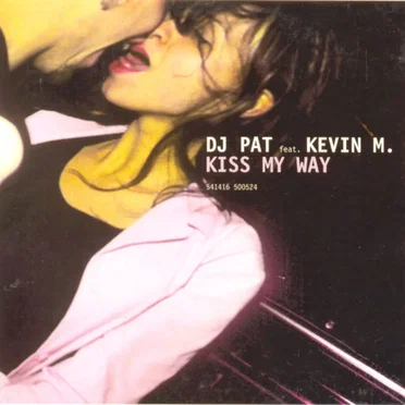 Kiss My Way
