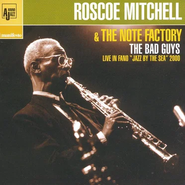 The Bad Guys: Live in Fano “Jazz by the Sea” 2000