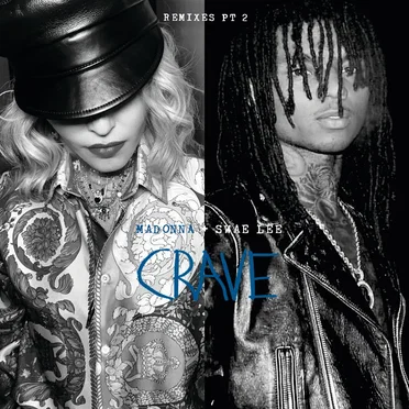 Crave (Remixes, Pt. 2)