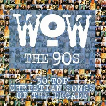 WOW The 90s by Various Artists - album cover