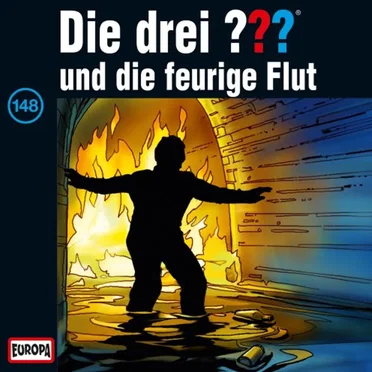 Die drei ??? 148: und die feurige Flut by Die drei ??? - album cover