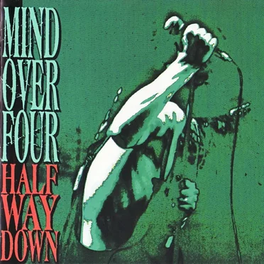 Half Way Down by Mind Over Four - album cover