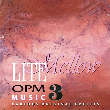 OPM Lite Mellow 3 by Various Artists - album cover