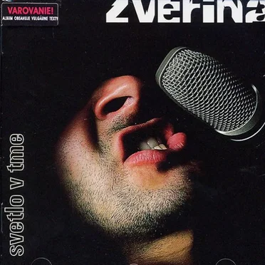 Svetlo v tme by Zverina - album cover