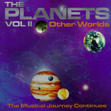 The Planets II: Other Worlds by Various Artists - album cover