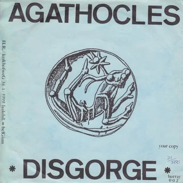 Agathocles / Disgorge