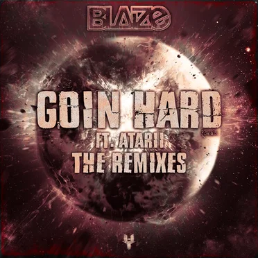 Goin Hard Remixes