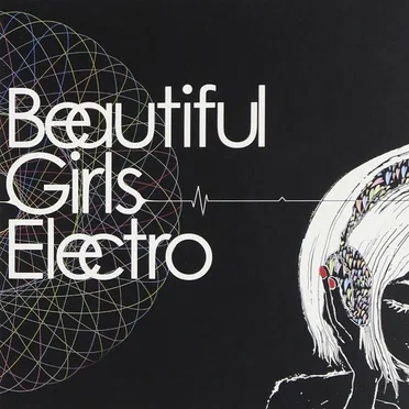 Beautiful Girls Electro by Various Artists - album cover