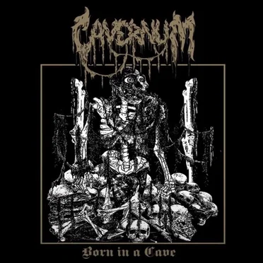 Born in a Cave by Cavernum - album cover