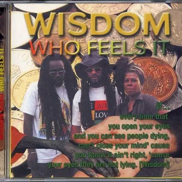 Who Feels It by Wisdom - album cover