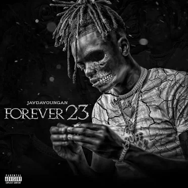 Forever 23 by JayDaYoungan - album cover