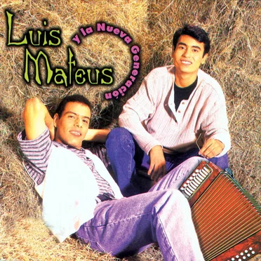 Luis Mateus y La Nueva Generación