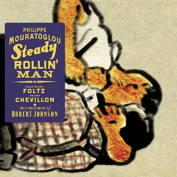 Steady Rollin’ Man: Echoes of Robert Johnson