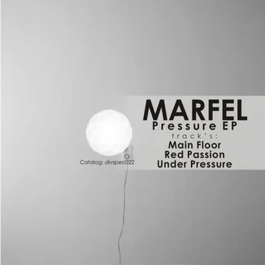 Pressure EP by Marfel - album cover