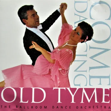 Come Dancing: Old Tyme