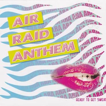 Ready To Get Sweaty by Air Raid Anthem - album cover