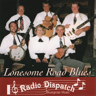 Lonesome Road Blues by Radio Dispatch - album cover