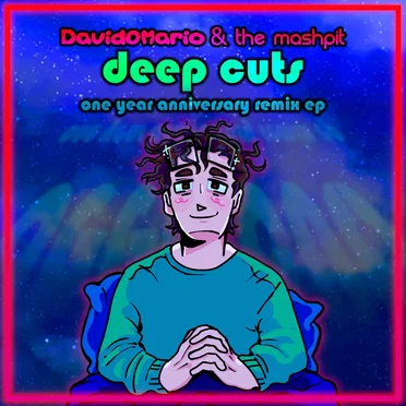 Deep Cuts: One Year Anniversary Remix EP