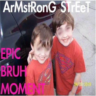 Epic Bruh Moment