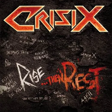 Rise... Then Rest by Crisix - album cover