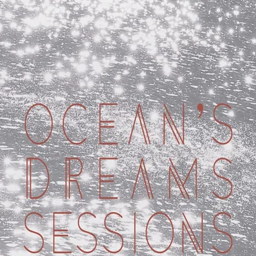 OCEAN’S DREAMS SESSIONS -IN WINTER 2016-