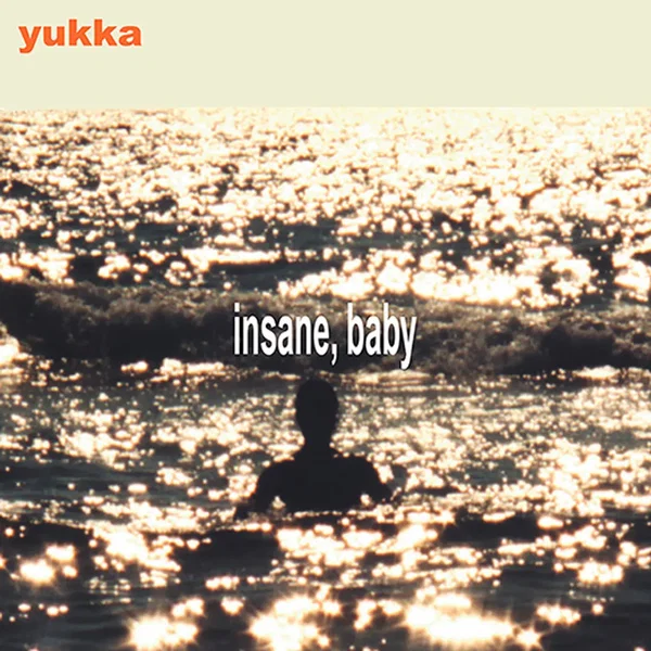 Insane, Baby