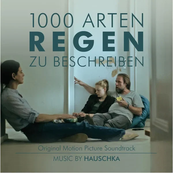 1000 Arten Regen Zu Beschreiben: Original Motion Picture Soundtrack