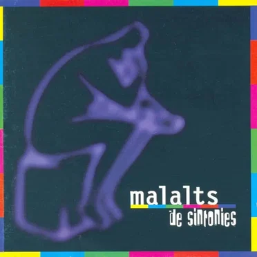 Malalts de sintonies by Various Artists - album cover