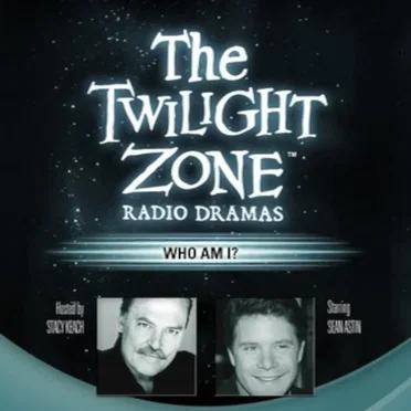 The Twilight Zone Radio Dramas, "Who Am I?" by Jerry Sohl - album cover