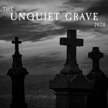 The Unquiet Grave 2020 by Various Artists - album cover