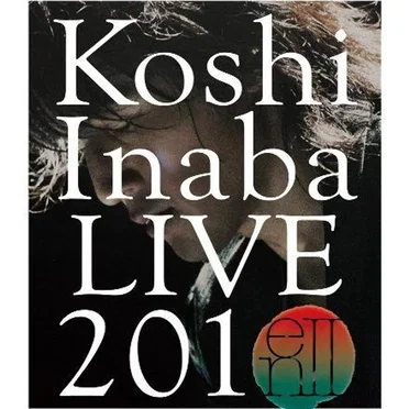 Koshi Inaba LIVE 2010 ～enII～