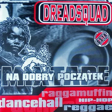 Na Dobry Początek by Dreadsquad - album cover