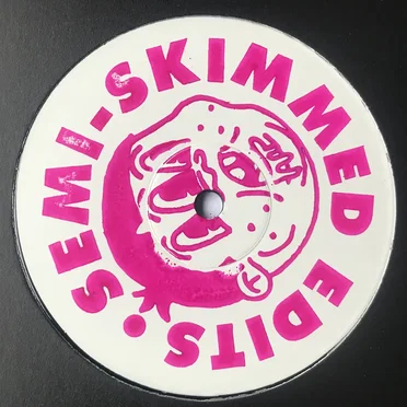 Semi-Skimmed Edits 002
