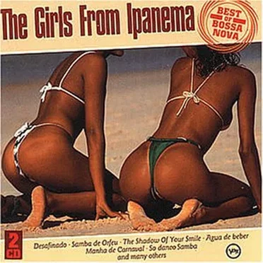 The Girls From Ipanema Best of Bossa Nova by Various Artists - album cover