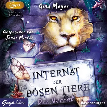 Internat der bösen Tiere 04: Der Verrat by Gina Mayer - album cover